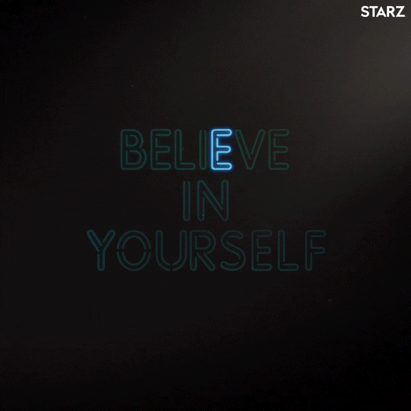 "Believe in Yourself" gif