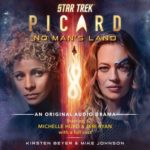 Cover of No Man's Land Star Trek Picard original audio drama